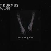 Serhat Durmus Gesi Bağlar Remix