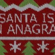 Rick Springfield Santa Is An Anagram