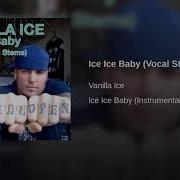 Ice Ice Baby Vocal Stem