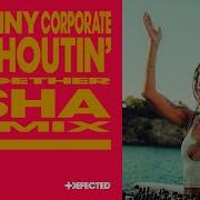 Sunday Shoutin Tsha Extended Remix Johnny Corporate Tsha