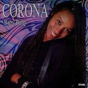 Corona Baby Baby Lee Marrow Radio Mix