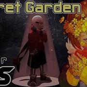 Secret Garden Undertale На Русском