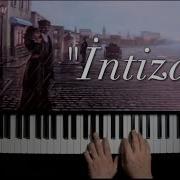 Intizardayam Yar Gel Piano Cover