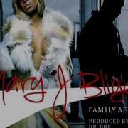 Mary J Blige Family Affairs Remix