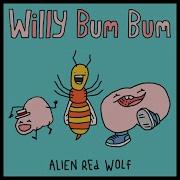 Willy Willy Bum Bum