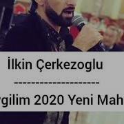 Ilkin Sevgilim