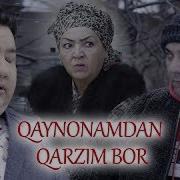 Qaynonamdan Qarzim Bor Кайнонамдан Карзим Бор Treyler