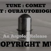Ourautobiography Comet No Copyright Music