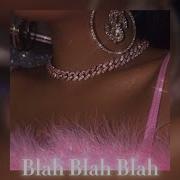 Blah Blah Blah Kesha Sped Up