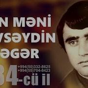 Sen Meni Sevseydin Eger