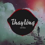 Thay Long Remix