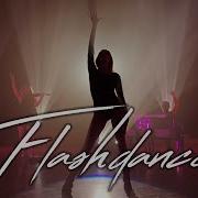 Flashdance Joslin What A Feeling Cover