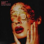 Can T Get Enough Feat Naïka