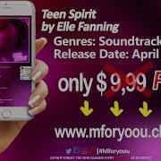 Teen Spirit Original Motion Picture Soundtrack By Elle Fanning Full Album 2019