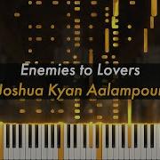 Enemies To Lovers Joshua Kyan Aalampour