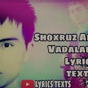 Shoxruz Abadiya Vadalaring Music Version