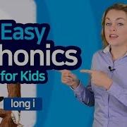 Easy Phonics 2 Unit 2 Long I Phonics For Kids Alphabet Learn To Read