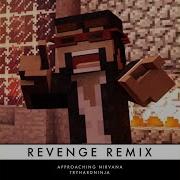 Tryhardninja Revenge Remixed Feat Tryhardninja