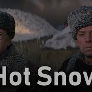 Hot Snow