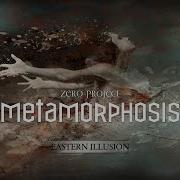 Zero Project Eastern Illusion