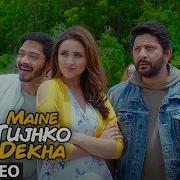 Maine Tujhko Dekha From Golmaal Again