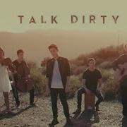 Talk Dirty Sam Tsui