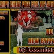 New Script Cheat Free Fire Vip V 1 No Root No Fc No Banned
