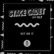 Stace Cadet Get On It