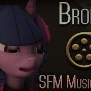 Sfm Ponies Tf2 Broken Sfm Music