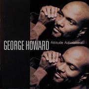 George Howard Let S Unwind