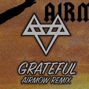 Neffex Grateful Airmow Remix Copyright Free