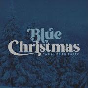 Sarahbeth Taite Blue Christmas