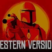 The Mandalorian Theme Western Extended Version Red Dead Redemption Season 3 Soundtrack