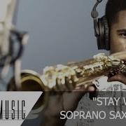 Stay With Me Sam Smith Soprano Saxophone Cover