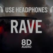 Dxrk ダーク Rave 8D Audio