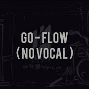 Flow Go Kohshi Ver Karaoke