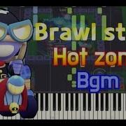 Brawl Stars Hot Zone Bgm Piano 브롤 스타즈 핫 존 브금 피아노