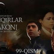 Qashqirlar Makoni 99 Qism Uzbek Tilida