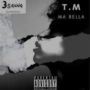 Tm Ma Bella