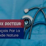 22 50 French By The Nature Method Le Français Par La Méthode Nature Le Vieux Docteur