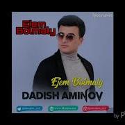 Dadish Eminov Ejemjan