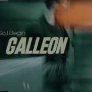 Galleon So I Begin Radio Edit