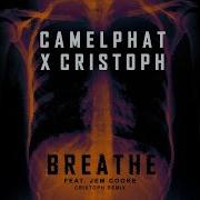 Breathe Cristoph Remix От Camelphat Cristoph Feat Jem Cooke