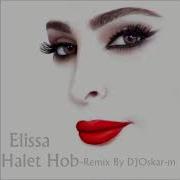 Elissa Helet Hob Remix By Djoskar M