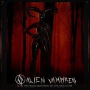 Alien Vampires Bring On The Apocalypse
