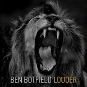 Ben Botfeld Louder