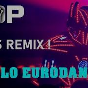 Euro Dance Top Hits Enna Club Remix Club Of Djs Sylvio Music Italo Disco Dance Sylvio Top Music