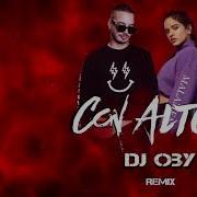 Con Altura Rosalia Remix Extended Dj Oby