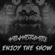 Enjoy The Show Natewantstobattle Slowed Reverb