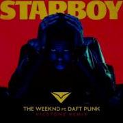 Starboy The Weeknd Feat Daft Punk Remix